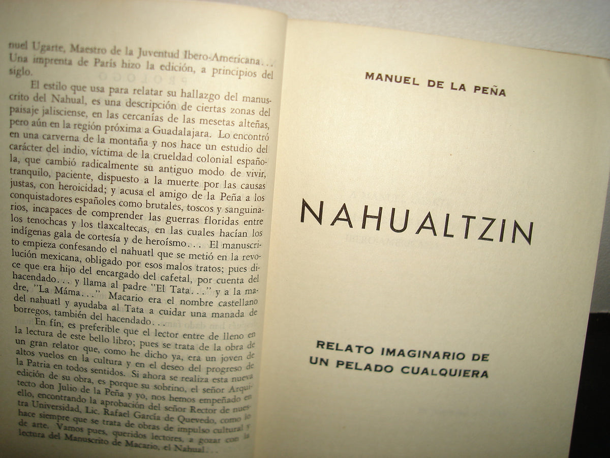 18- Nahualitzin. Relato Imaginario De Un Pelado Cualquiera - Manuel De La Peña