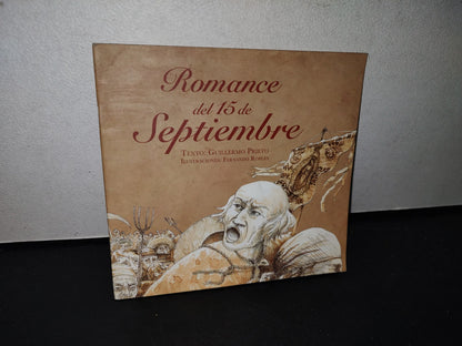 87-2- Romance Del 15 De Septiembre. Texto: Guillermo Prieto - Ediciones Tecolote - 1A. Ed. 2010
