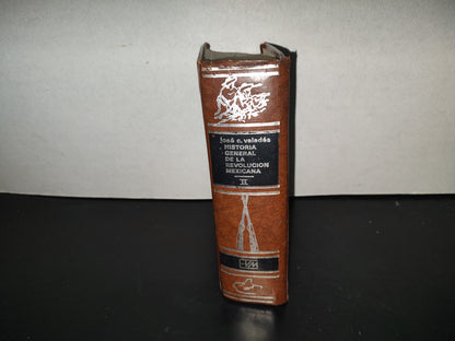 202- Historia General De La Revolución Mexicana. Tomo II - José C. Valadés - 1979