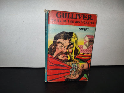 93- Gulliver En El País De Los Gigantes - Swift - Editorial Diana - 1964