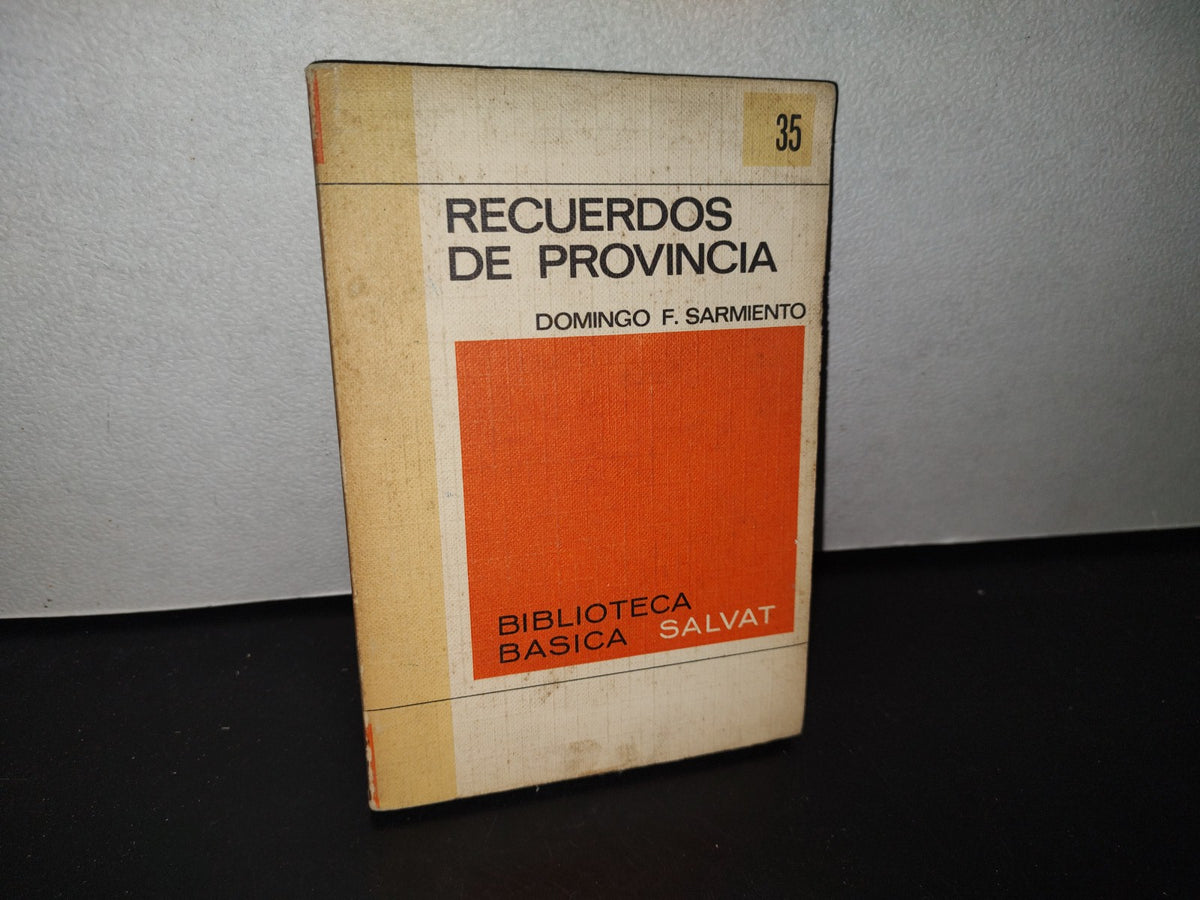 85- Recuerdos De Provincia - Domingo F. Sarmiento