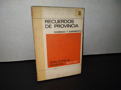 85- Recuerdos De Provincia - Domingo F. Sarmiento