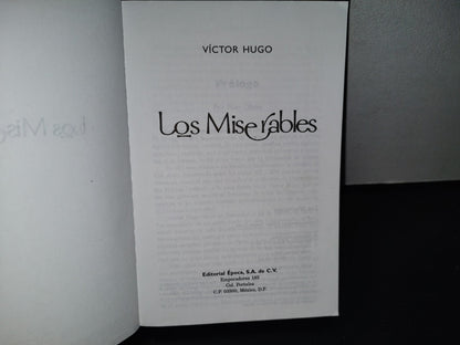 124- Los Miserables - Victor Hugo - Editorial Época, S. A. De C. V.