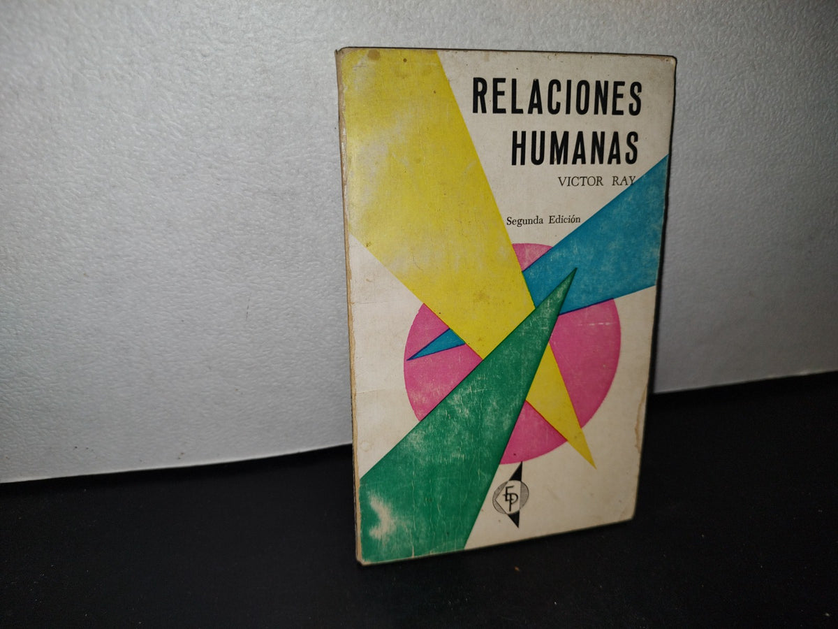 68- Relaciones Humanas - Victor Ray