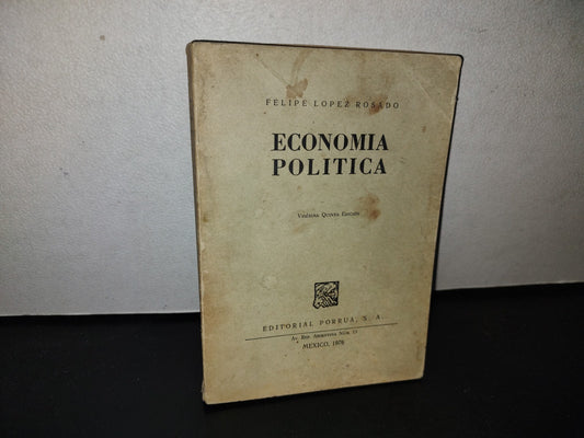 100- Economía Política - Felipe López Rosado - 1976
