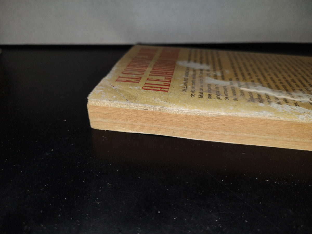 83- El Complejo De Alejandro Magno. Los Sueños Que Guian A Los Grandes Ejecutivos - Michael Meyer - Lasser Press Mexicana S.A. De C.V. - 1991