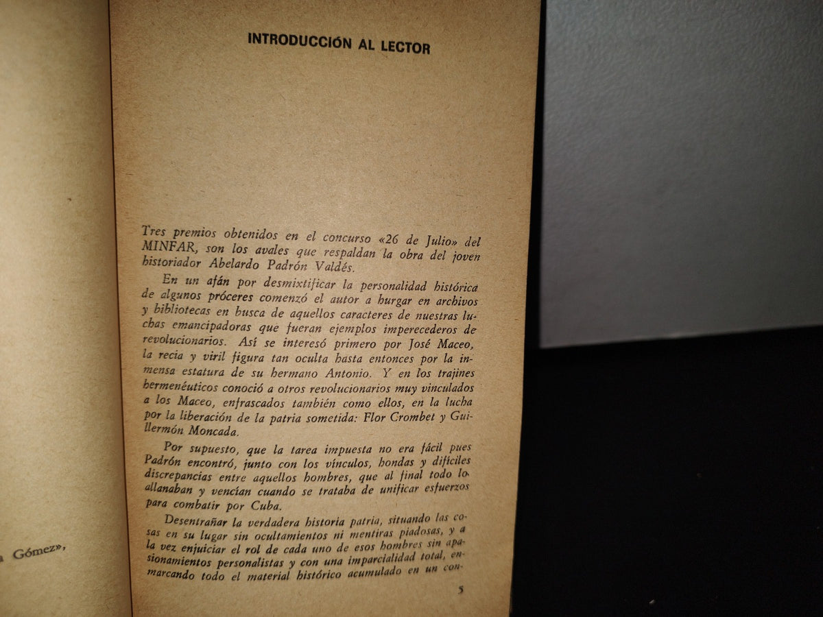 91- Guillermo Moncada. Vida Y Hazañas De Un General - Abelardo Padrón Valdés - Editorial Letras Cubanas, 1980