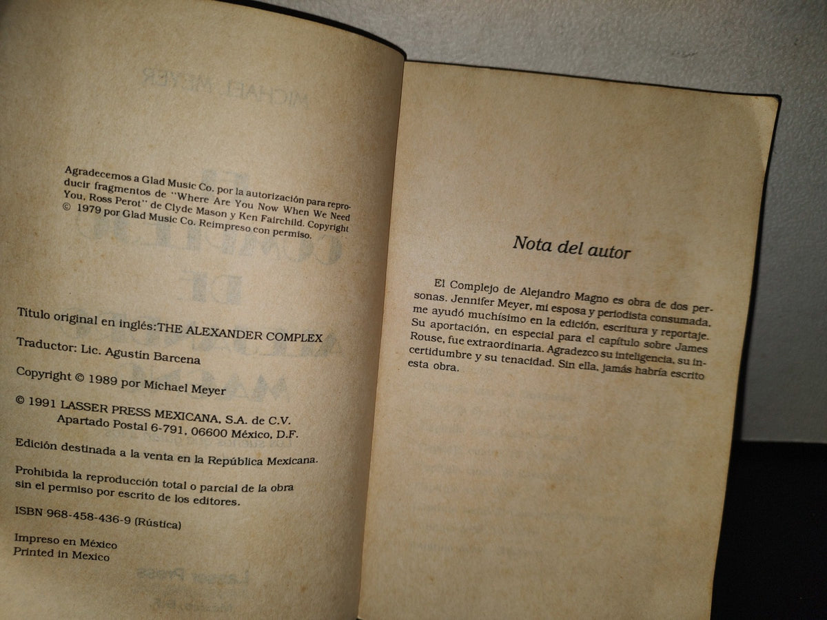 83- El Complejo De Alejandro Magno. Los Sueños Que Guian A Los Grandes Ejecutivos - Michael Meyer - Lasser Press Mexicana S.A. De C.V. - 1991