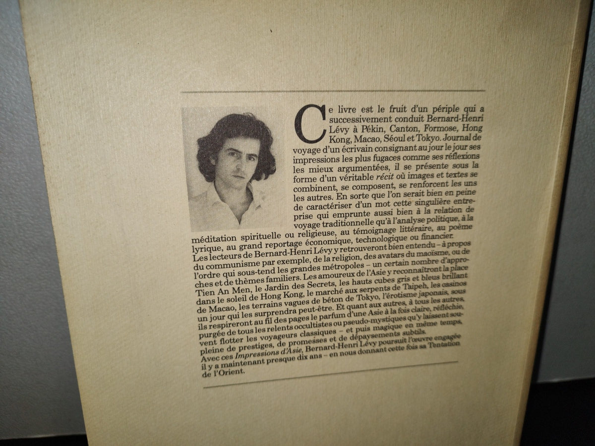 57- Francés. Bernard-Henri Lévy. Impressions D'Asie - 1985 Sté Nile Des Éditions Du Chêne, Paris.