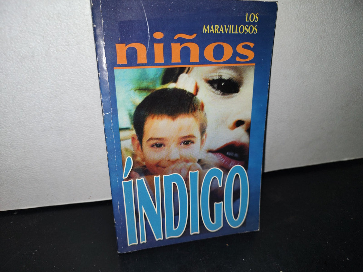 68- Los Maravillosos Niños Índigo