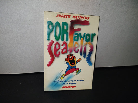 80- Por Favor Sea Feliz - Andrew Matthews