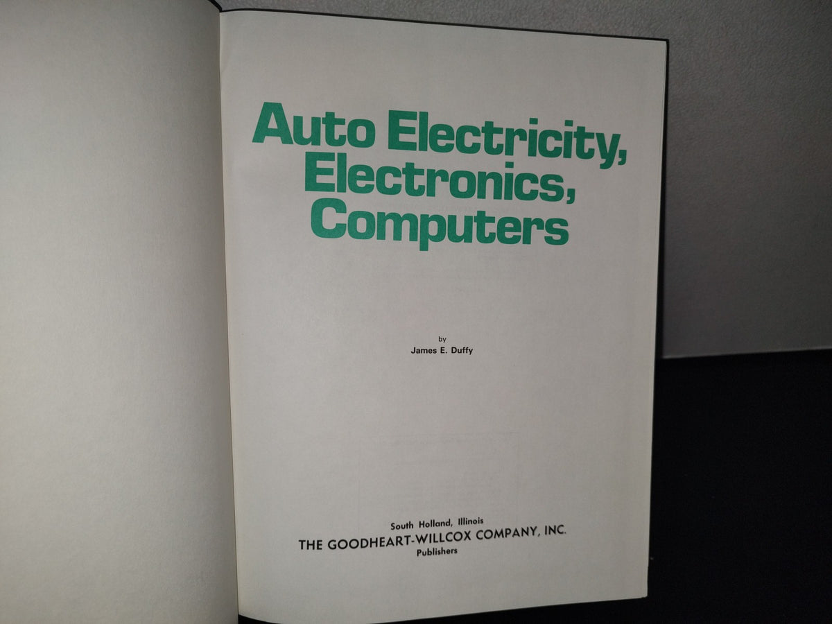 90- Auto Electricity, Electronics, Computers - James E. Duffy - 1989
