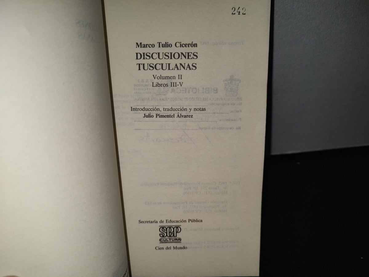 89- Discusiones Tusculanas - Marco Tulio Cicerón - Sep - Primera Edición 1985
