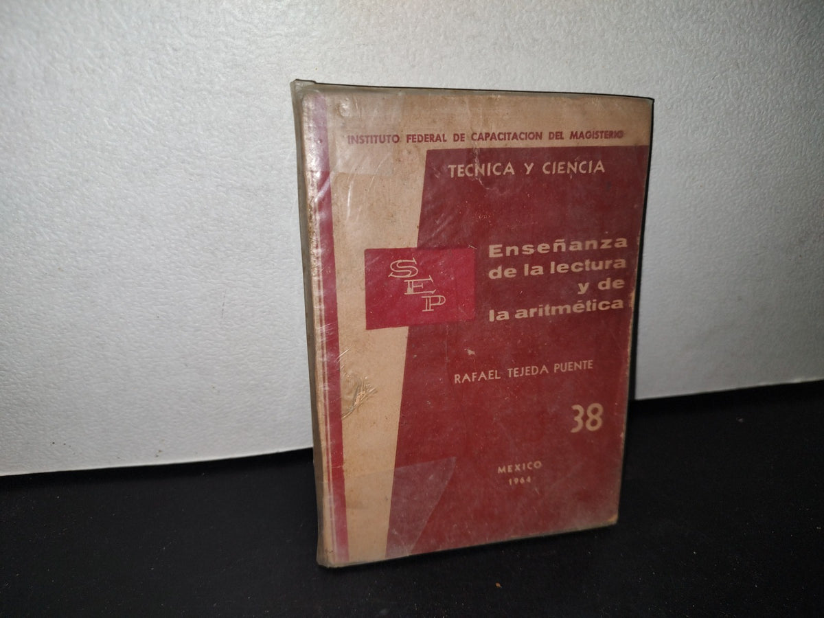 68- Enseñanza De La Lectura Y De La Aritmética - Rafael Tejeda Puente - Sep - 1964