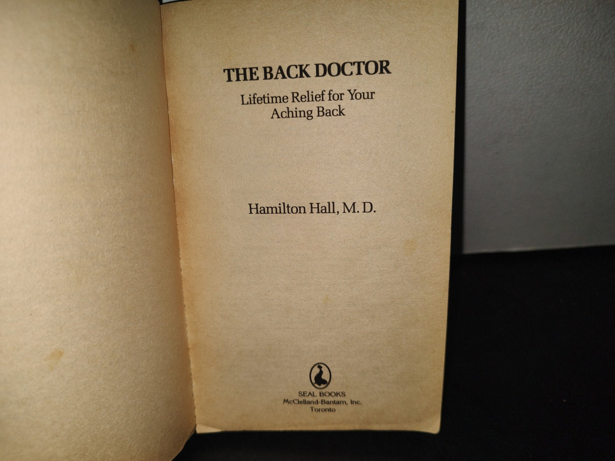 215- El Dolor De Espalda. The Back Doctor. Lifetime Relief For Your Aching Back - Hamilton Hall