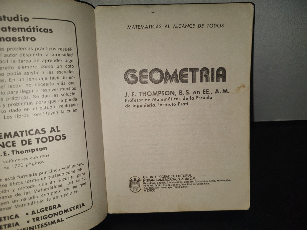 196- Matemáticas Al Alcance De Todos: Geometría - J. E. Thompson - Uteha - 1967