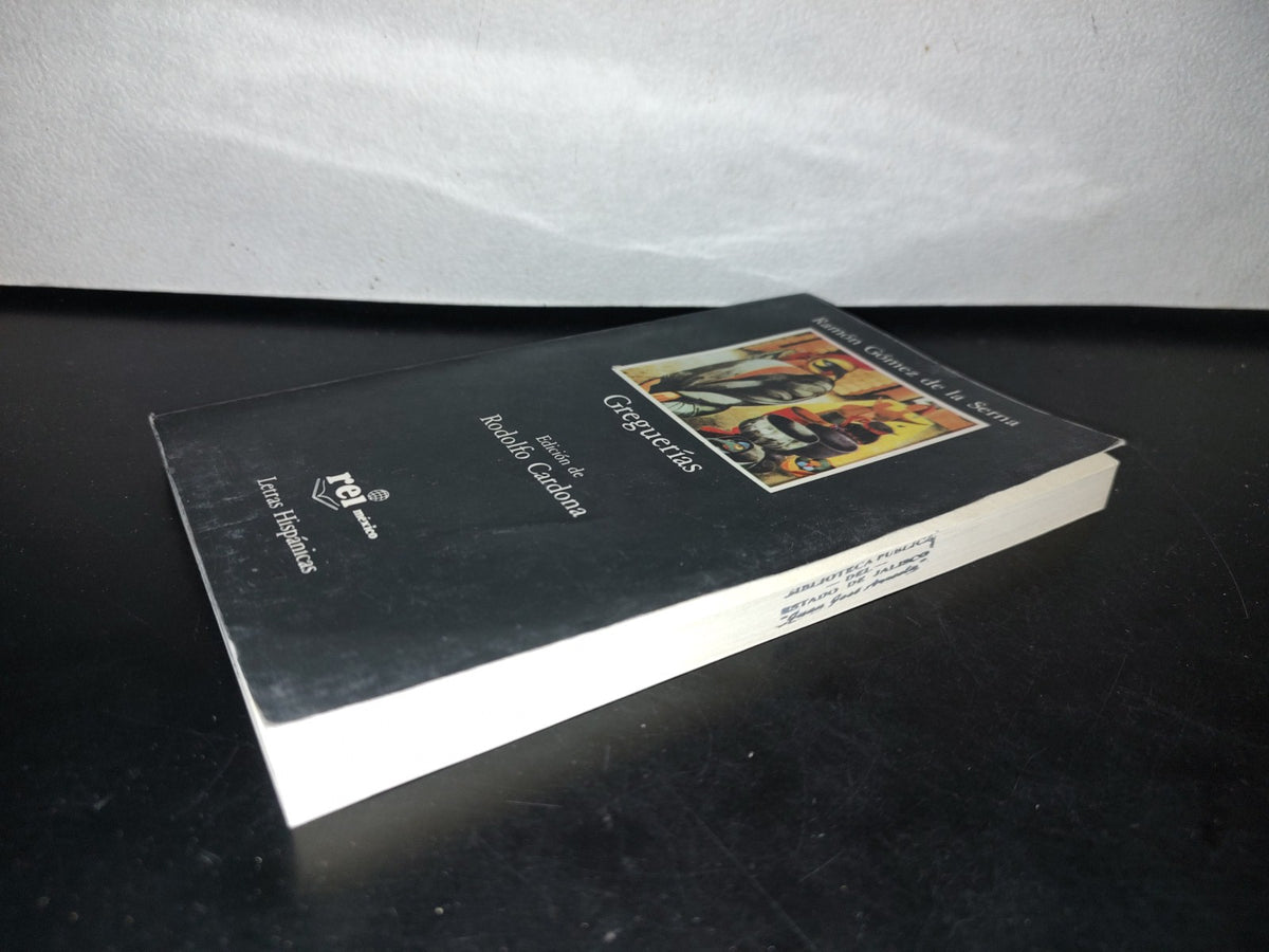 101- Greguerías. Ramón Gómez De La Serna - Rei México. Letras Hispánicas, Primera Edición, México, 1990