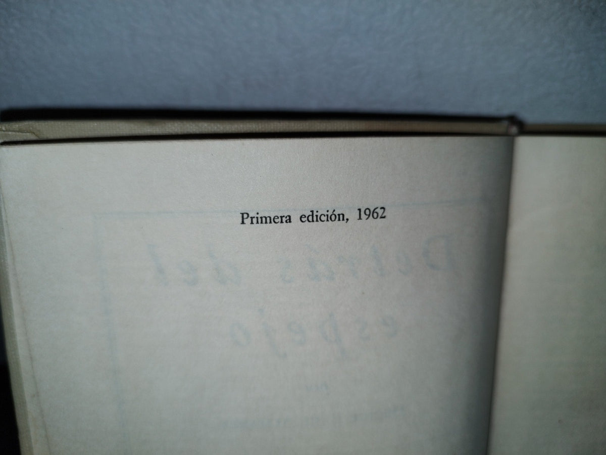 65- Detrás Del Espejo - Héctor Raúl Almanza - Letras Mexicanas. Fondo De Cultura Económica. Primera Edición, 1962
