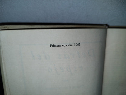 65- Detrás Del Espejo - Héctor Raúl Almanza - Letras Mexicanas. Fondo De Cultura Económica. Primera Edición, 1962