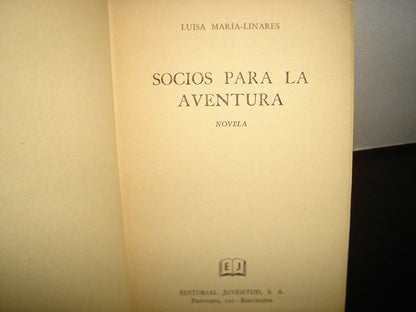 26- Socios Para La Aventura - Luisa María Linares - 1952