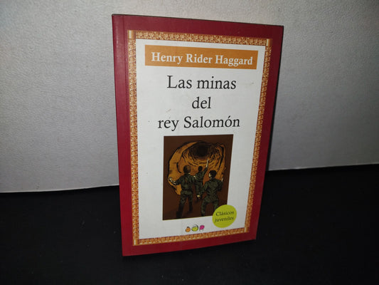 75- Las Minas Del Rey Salomón - Henry Rider Haggard - Ediciones Maan - 1A. Ed. 2012