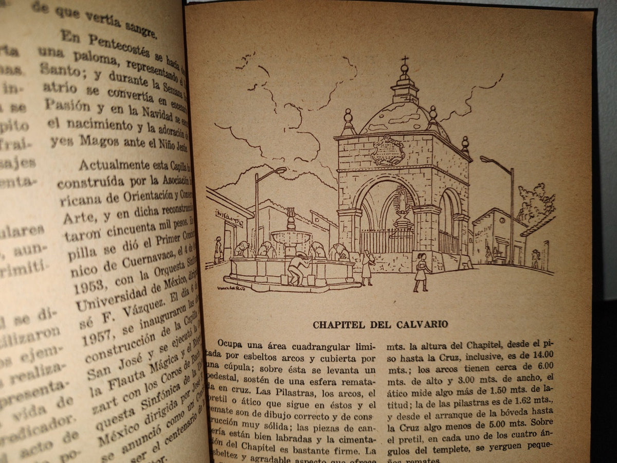 83- Cuernavaca. Visión Retrospectiva De Una Ciudad - Valentín López González - Primera Edición 1966