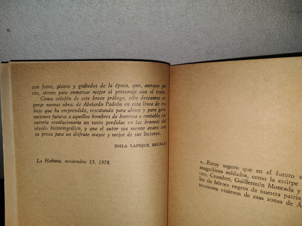 91- Guillermo Moncada. Vida Y Hazañas De Un General - Abelardo Padrón Valdés - Editorial Letras Cubanas, 1980