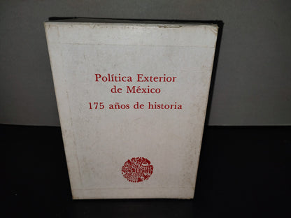 214- Política Exterior De México. 175 Años De Historia. Secretaría De Relaciones Exteriores, Primera Edición 1985. (Obra Completa. Los 4 Libros)