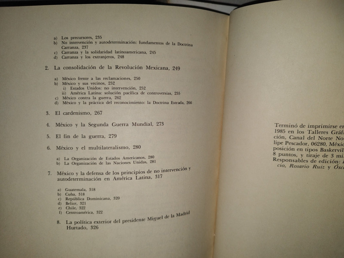214- Política Exterior De México. 175 Años De Historia. Secretaría De Relaciones Exteriores, Primera Edición 1985. (Obra Completa. Los 4 Libros)