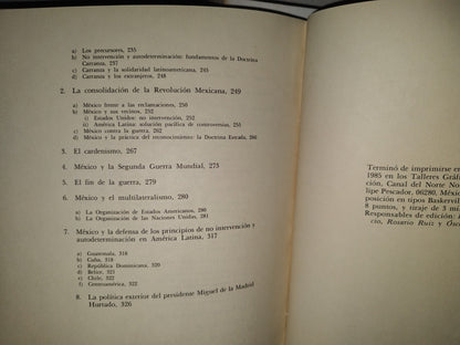 214- Política Exterior De México. 175 Años De Historia. Secretaría De Relaciones Exteriores, Primera Edición 1985. (Obra Completa. Los 4 Libros)