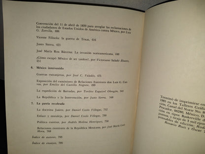 214- Política Exterior De México. 175 Años De Historia. Secretaría De Relaciones Exteriores, Primera Edición 1985. (Obra Completa. Los 4 Libros)
