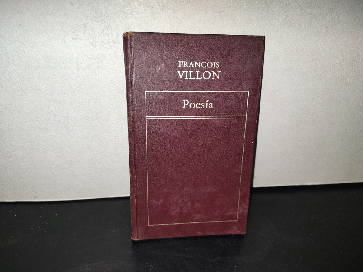 214- Poesía - Francois Villon - Editorial Origen, 1984