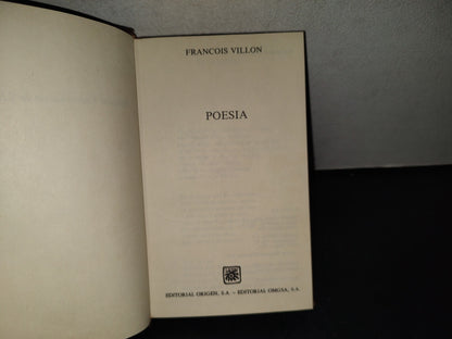 214- Poesía - Francois Villon - Editorial Origen, 1984
