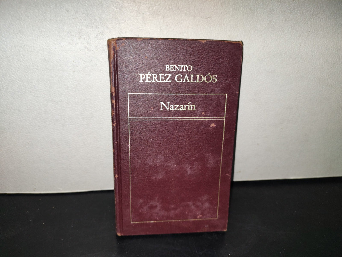 214- Nazarín - Benito Pérez Galdós  - Editorial Origen, 80's