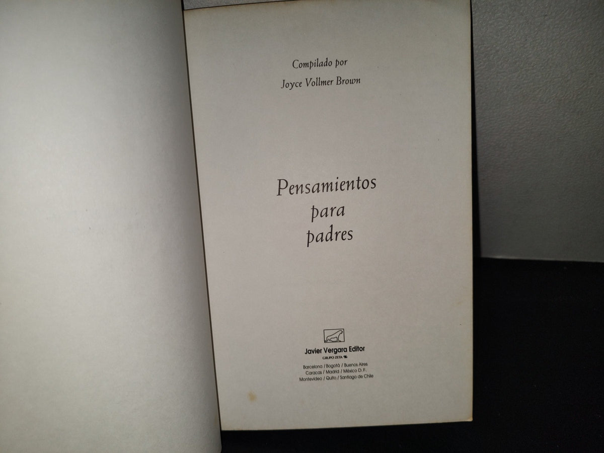 219- Pensamientos Para Padres. Compilado Por Joyce Vollmer Brown