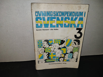 219- Método Idioma Sueco. Övningskompendium I Svenska Del 3 - Kerstin Hansson, Ulla Wallin