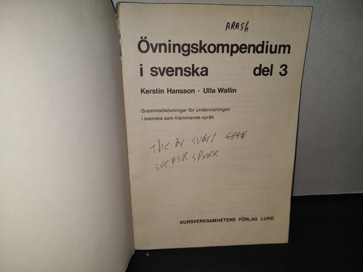 219- Método Idioma Sueco. Övningskompendium I Svenska Del 3 - Kerstin Hansson, Ulla Wallin