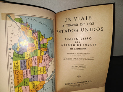 219- Método De Inglés. Libro Cuarto. Un Viaje A Través De Los Estados Unidos - J. Hamilton, 1961