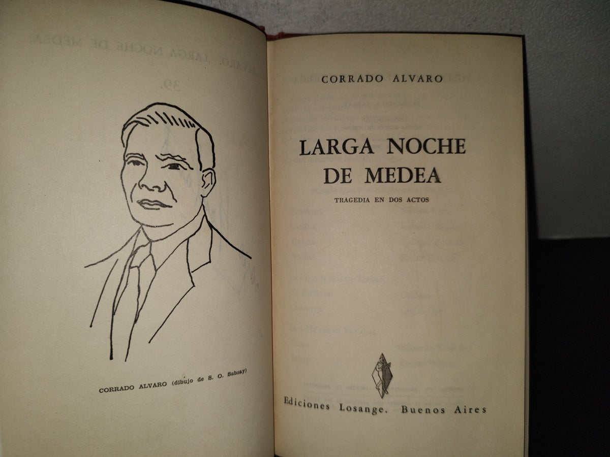 219- Larga Noche De Medea. Tragedia En Dos Actos - Corrado Alvarado - Ediciones Losange, 1956