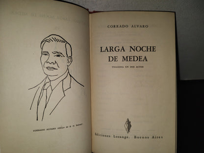 219- Larga Noche De Medea. Tragedia En Dos Actos - Corrado Alvarado - Ediciones Losange, 1956