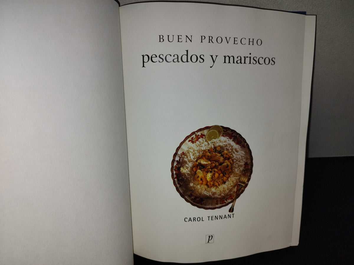 197- Buen Provecho. Pescados Y Mariscos - Carol Tennant. 2003 Parragon