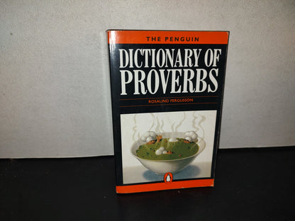 197- The Penguin Dictionary Of Proverbs - Rosalind Fergusson - First Published 1983