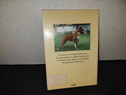 197- Libros Prácticos De Las Razas Caninas. El Boxer. Eduardo De Benito Ruiz. Editorial Grupo V 1998