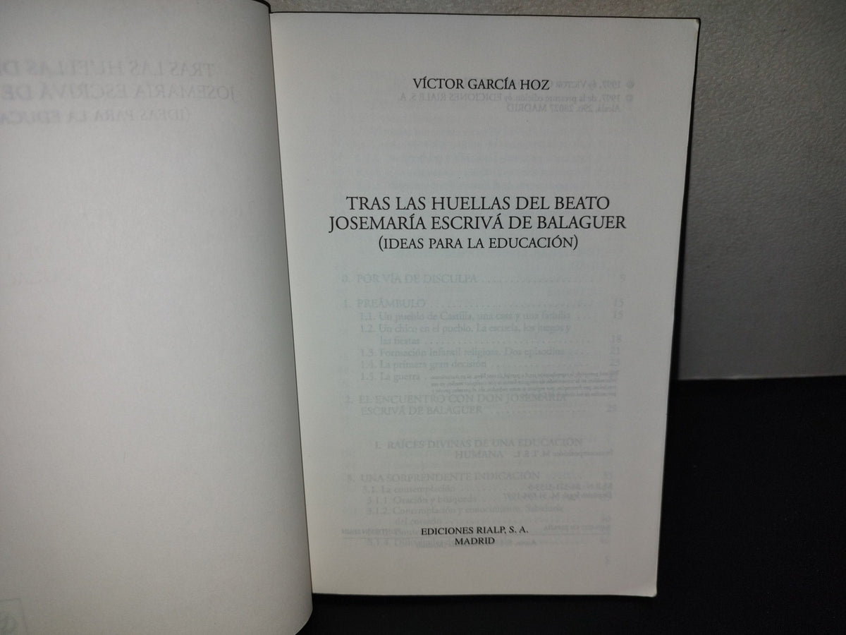 197- Tras Las Huellas Del Beato Josemaría Escrivá De Balaguer (Ideas Para La Educación) - Víctor García Hoz - Ediciones RIALP, 1997
