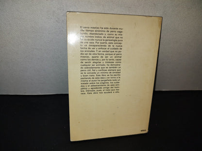 197- El Perro Mestizo. Cría-Cuidados, Educación - Gino Pugnetti - Editorial De Vecchi, 1971