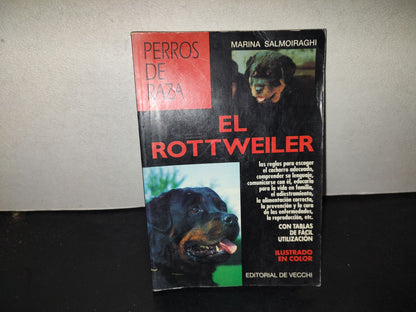 197- Perros De Raza. El Rottweiler - Marina Salmoiraghi