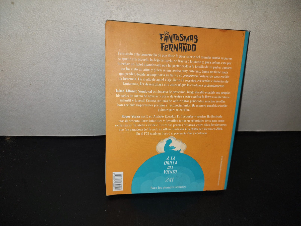 197- Los Fantasmas De Fernando - Jaime Alfonso Sandoval - Fondo De Cultura Económica - 2025