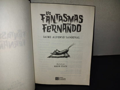 197- Los Fantasmas De Fernando - Jaime Alfonso Sandoval - Fondo De Cultura Económica - 2025
