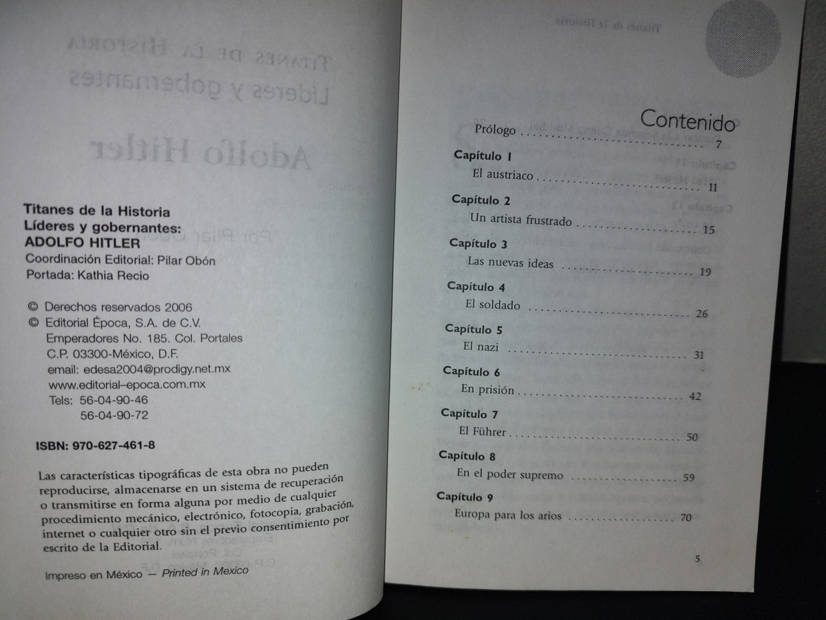 197- Titanes De La Historia. Adolfo Hitler - Editorial Época, S. A. De C. V. - 2006