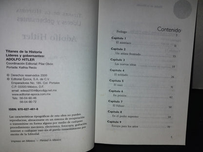 197- Titanes De La Historia. Adolfo Hitler - Editorial Época, S. A. De C. V. - 2006